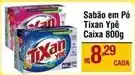 Max Atacadista Tixan ypê - sabão em pó oferta