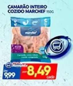 Novo Mix Camarão inteiro cozido marchef oferta