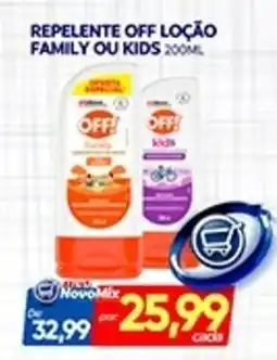 Novo Mix Repelente off loção family ou kids oferta