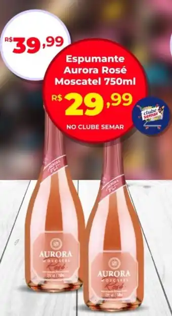 Semar Supermercado Espumante Aurora Rosé Moscatel oferta