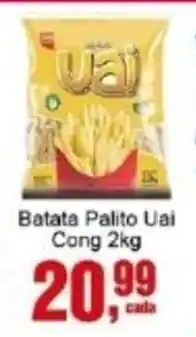 Negreiros Batata Palito Uai Cong oferta