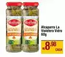 Max Atacadista La violetera - alcaparra oferta