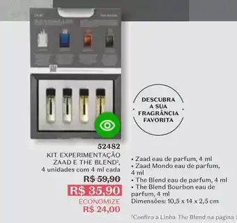 O Boticário Favorita - kit experimentação zaad e the blend oferta