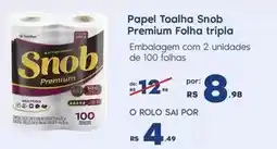 Sam's Club Snob - papel toalha premium folha tripla oferta