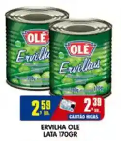 Higa's Supermercado Ervilha ole lata oferta