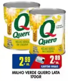 Higa's Supermercado Milho verde quero lata oferta