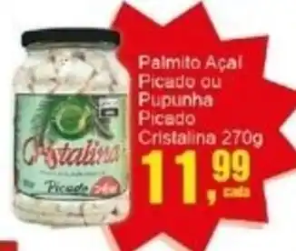 Negreiros Palmito Açal Picado ou Pupunha Picado Cristalina oferta