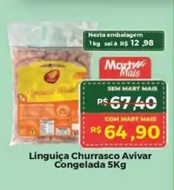 Mart Minas Linguiça Churrasco Avivar Congelada oferta