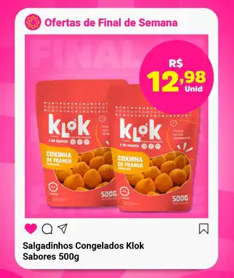 Comercial Esperança Salgadinhos Congelados Klok Sabores oferta