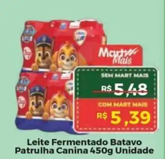 Mart Minas Leite Fermentado Batavo Patrulha Canina  Unidade oferta