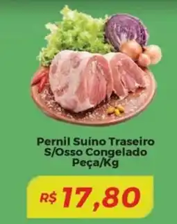 Mart Minas Pernil Suíno Traseiro S/Osso Congelado Peça oferta