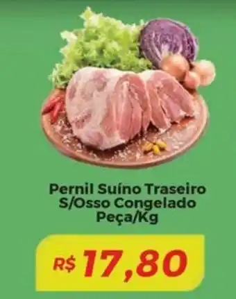 Mart Minas Pernil Suíno Traseiro S/Osso Congelado Peça oferta