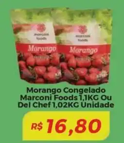 Mart Minas Morango Congelado Marconi Foods Ou Del Chef Unidade oferta