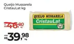 Super Luna Queijo Mussarela CristauLat oferta