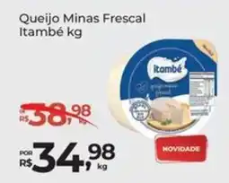 Super Luna Queijo Minas Frescal Itambé oferta