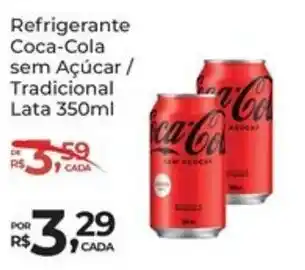 Super Luna Refrigerante Coca-Cola sem Açúcar / Tradicional Lata oferta