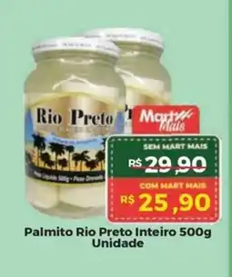 Mart Minas Palmito Rio Preto Inteiro oferta