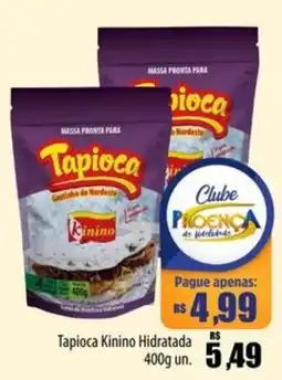 Proença Supermercados Tapioca Kinino Hidratada oferta