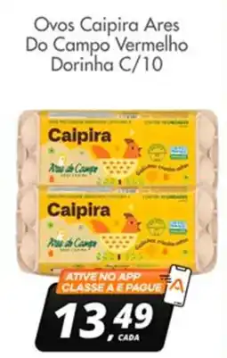 Delta Supermercados Ovos Caipira Ares Do Campo Vermelho Dorinha C/10 oferta