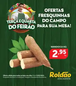 Roldão Mandioca oferta