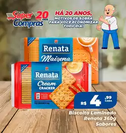 Rede Super Compras Biscoito Laminado Renata Sabores oferta