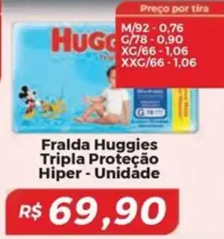 Mart Minas Fralda Huggies Tripla Proteção Hiper - Unidade oferta