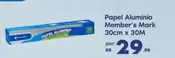 Sam's Club Rs - papel alumínio oferta