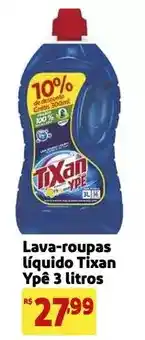 Extra Tixan ypê - lava-roupas líquido oferta