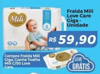 Mart Minas Fralda Mili Love Care Giga- Unidade oferta