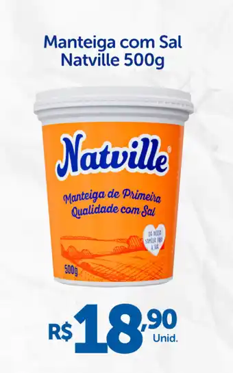 Atakarejo Manteiga com Sal Natville oferta