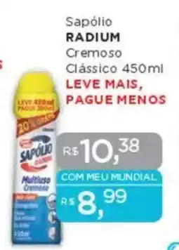 Supermercados Mundial Sapólio RADIUM Cremoso Clássico oferta