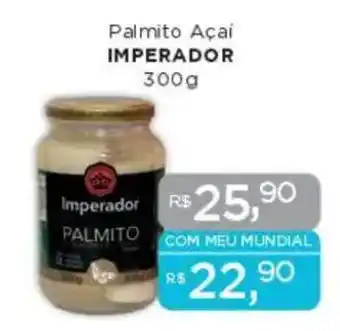 Supermercados Mundial Palmito Açaí IMPERADOR oferta