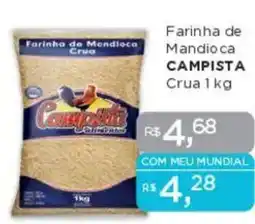 Supermercados Mundial Farinha de Mandioca CAMPISTA Crua oferta