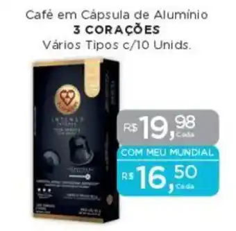 Supermercados Mundial Café em Cápsula de Aluminio 3 CORAÇÕES Vários Tipos oferta