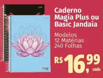 Supermercados Mateus Caderno Magia Plus ou Basic Jandaia oferta