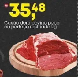 Frangolândia Coxão duro bovino peça ou pedaço resfriado oferta