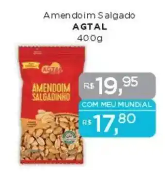 Supermercados Mundial Amendoim Salgado AGTAL oferta