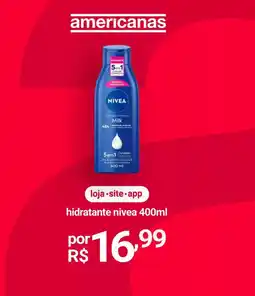 Lojas Americanas hidratante nivea oferta