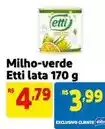 Mercado Extra Etti - milho-verde lata oferta