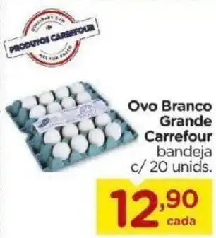 Carrefour Bairro Ovo Branco Grande Carrefour c/ 20 unids. oferta