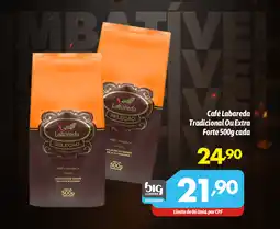 Supermercados Big Compra Café Labareda Tradicional Ou Extra Forte cada oferta