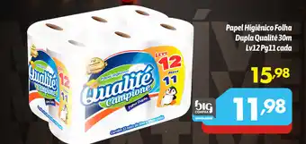 Supermercados Big Compra Papel Higiênico Folha Dupla Qualité 30m Lv12 Pg11 cada oferta