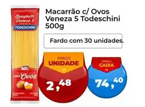 Tonin Superatacado Todeschini - macarrão c/ ovos veneza 5 oferta