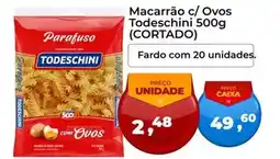 Tonin Superatacado Todeschini - macarrão c/ ovos oferta