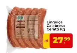 Tonin Superatacado Ceratti - linguiça calabresa oferta