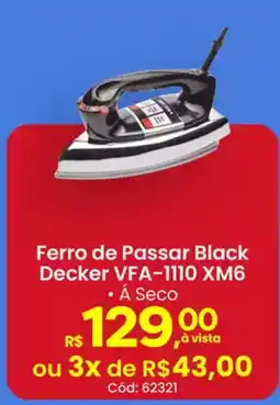 Supermercados Mateus Ferro de Passar Black Decker VFA-1110 XM6 oferta