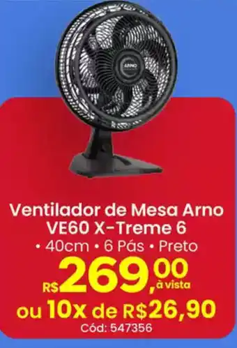 Supermercados Mateus Ventilador de Mesa Arno VE60 X-Treme 6 oferta