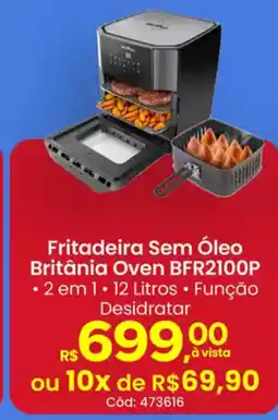 Supermercados Mateus Fritadeira Sem Óleo Britânia Oven BFR2100P oferta