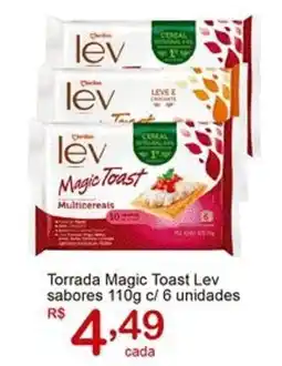 Giga Atacado Torrada Magic Toast Lev sabores oferta