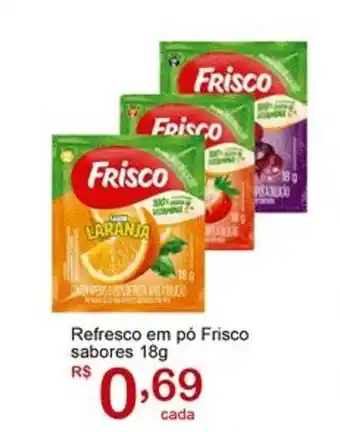 Giga Atacado Refresco em pó Frisco sabores oferta